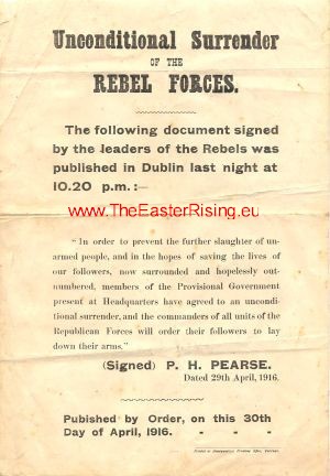 Unconditional Surrender of the Rbel Forces Easter 1916