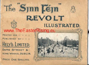 The "Sinn Féin" Revolt published and printed by Heley's Limited